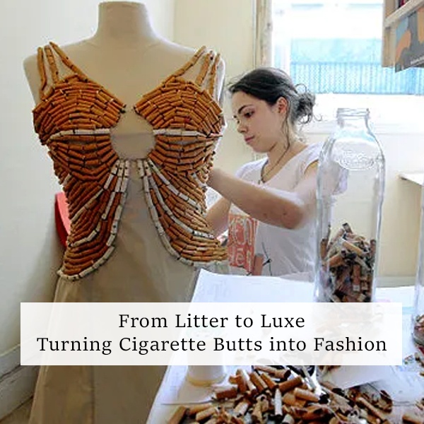 Fashion designers transforming cigarette butt waste into sustainable clothing showcasing eco-friendly textile innovation