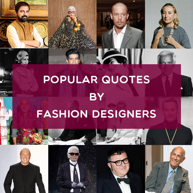 Popular Quotes by Fashion Designers