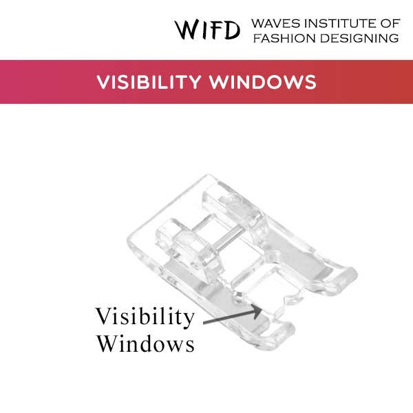 Clear visibility window on presser foot for seeing needle and stitch line during sewing